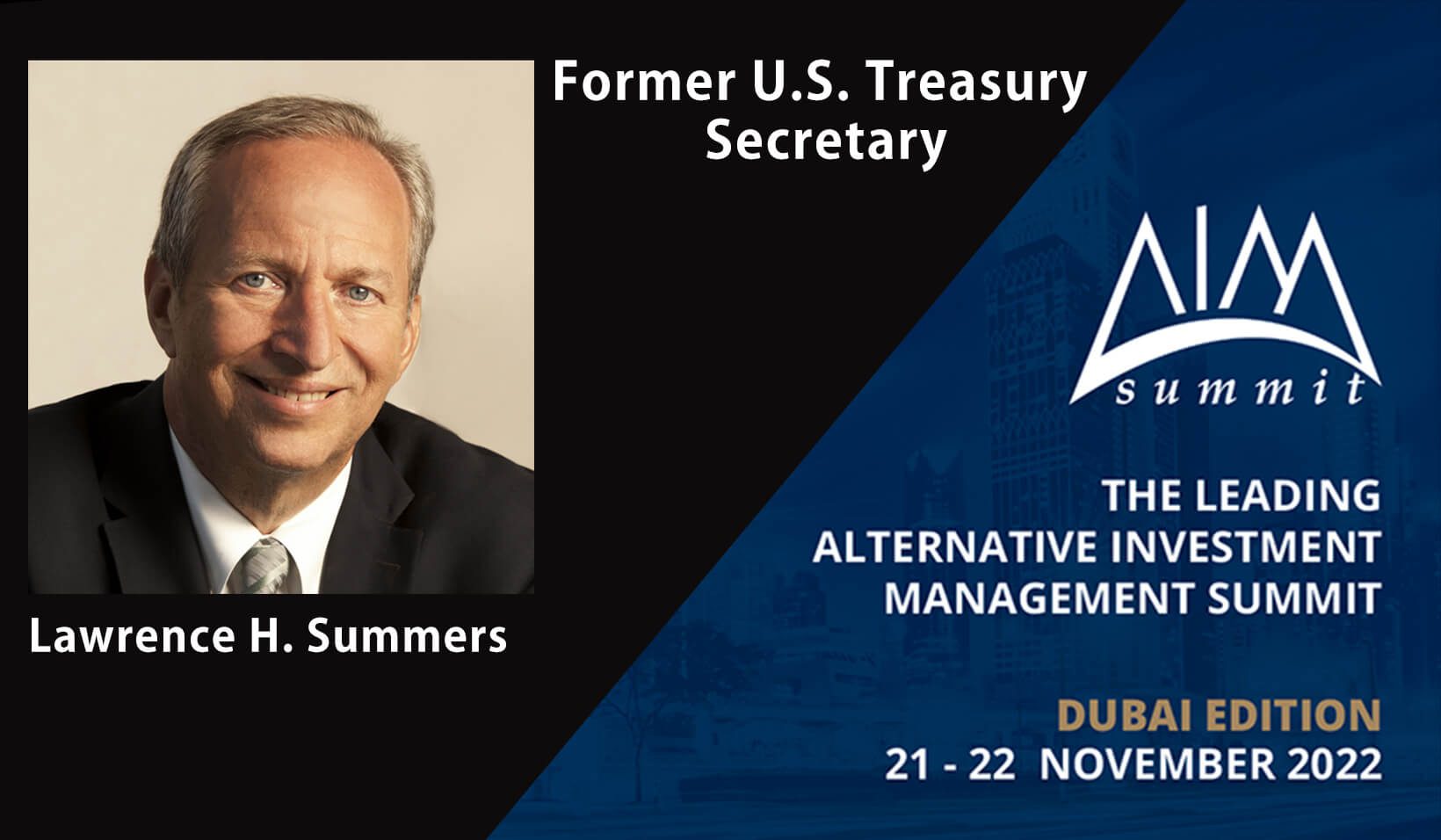 Former U.S. Treasury Secretary discusses what’s next for the Global Economy at UAE’s AIM Summit