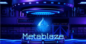 METABLAZE announces its plan to recreate the success of top cryptocurrency metaverse projects