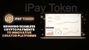 iPay Takes a Huge step towards becoming the De Facto Payment Gateway for content creators in Web 3.0
