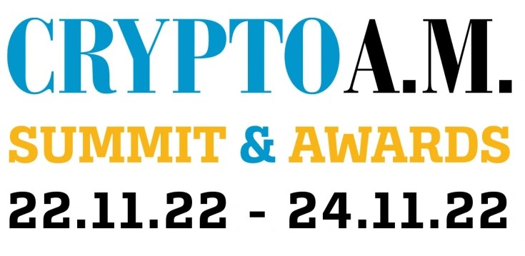 The Crypto AM Summit and Awards 2022 begins on Tuesday, November 22, 2022