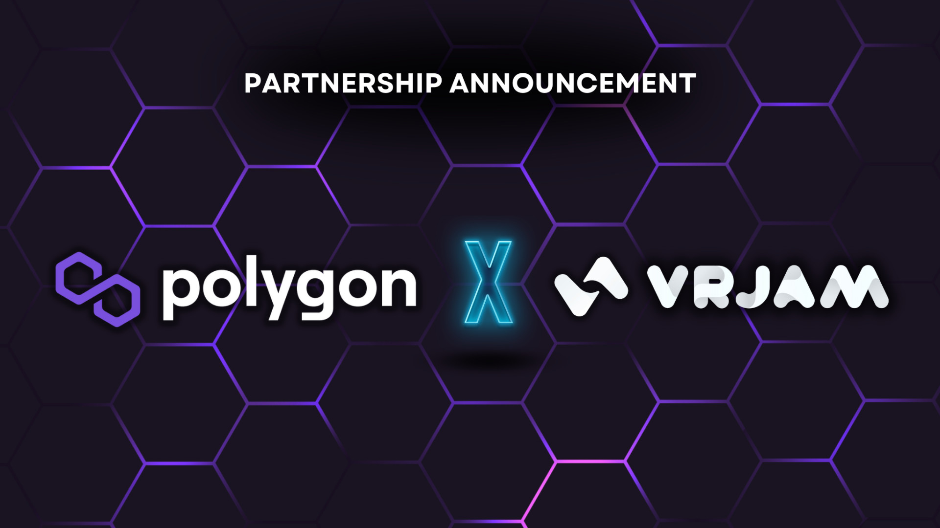 VRJAM AND POLYGON PARTNER