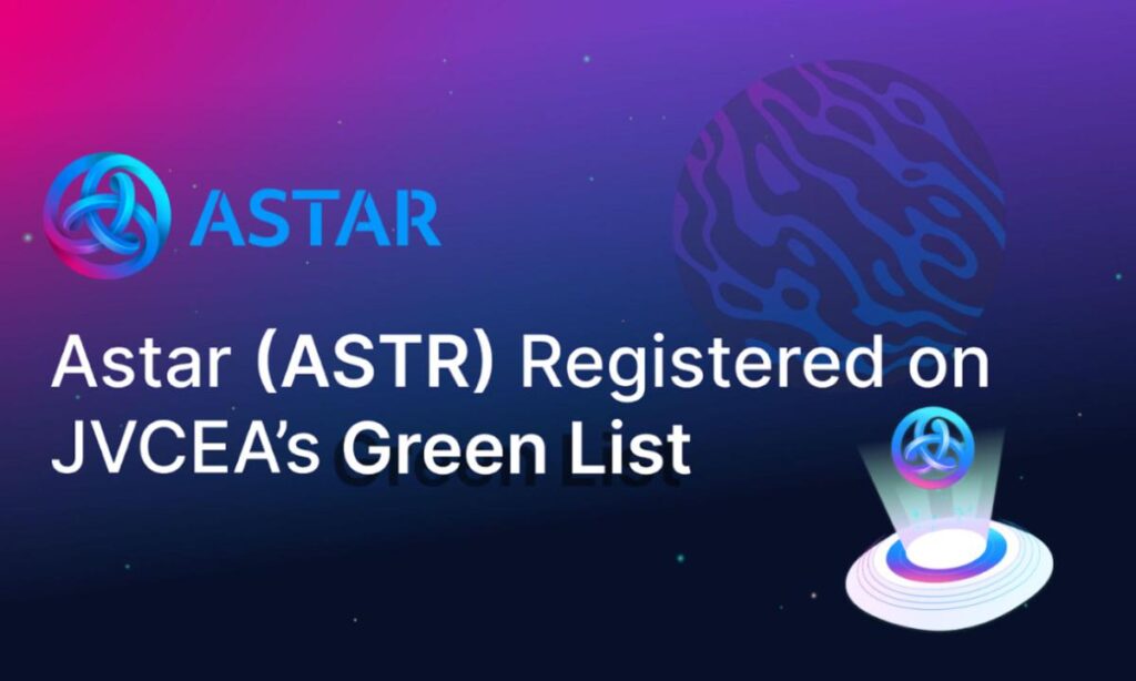Astar Network’s ASTR Token Registered on JVCEA’s ‘Green List’ After Listing on Huobi Japan