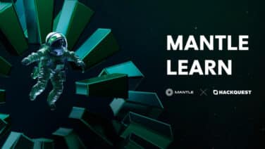 Mantle Network Launches Mantle Learn With HackQuest to Onboard Web2 Developers to Web3