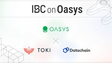 Oasys Partners with Datachain and TOKI With Inter-Blockchain Communication at Cutting-Edge