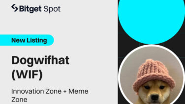Bitget Announces Listing of Dogwifhat (WIF) in the Innovation and Meme Zone