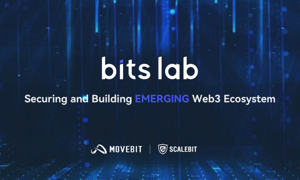 BitsLab is redefining its approach to blockchain security auditing through its subsidiaries MoveBit and ScaleBit.