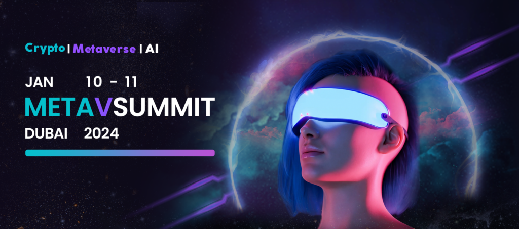 METAVSUMMIT is the largest Web 3 event in the region, set to take place in Dubai