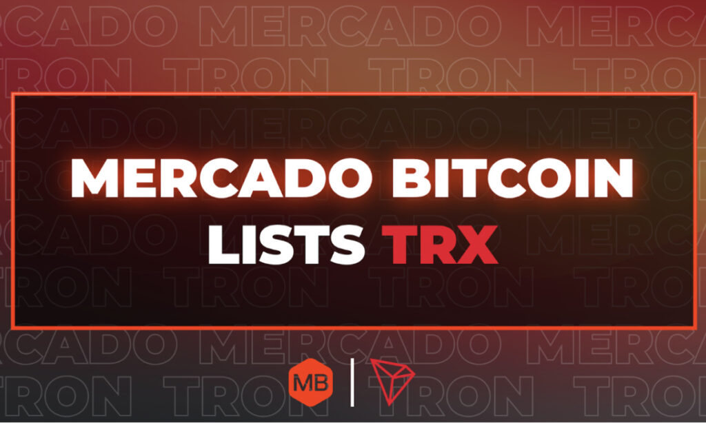 Mercado Bitcoin Starts 2024 with Listing of TRON Network’s Native Token: TRX