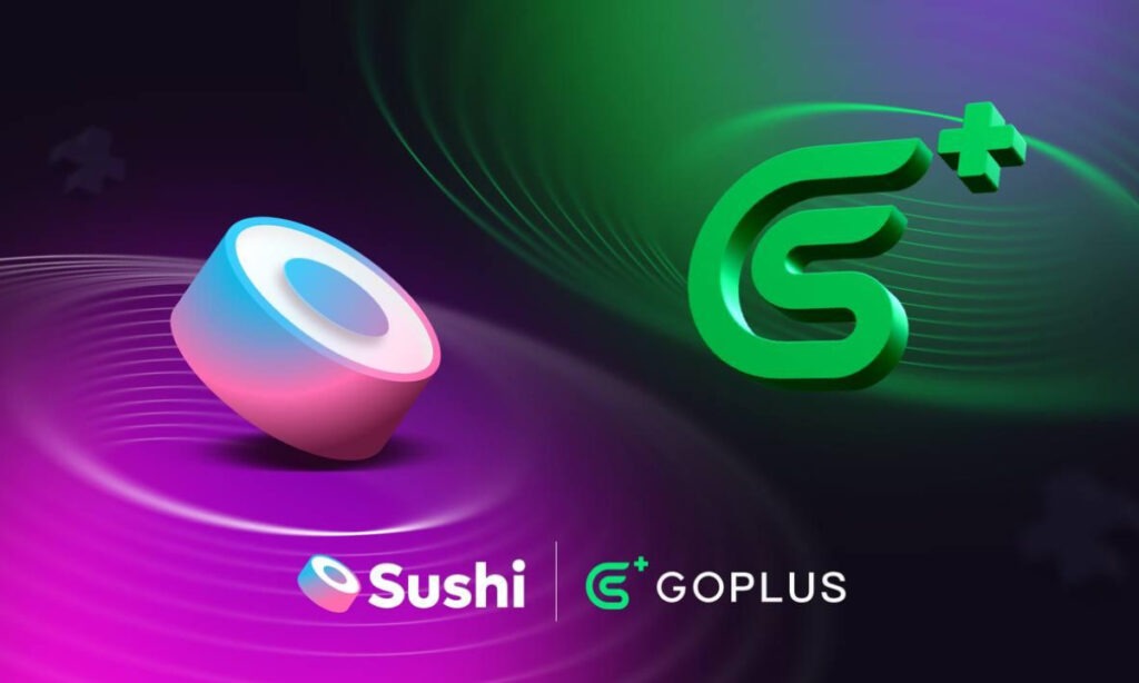 Sushi Partners With GoPlus Security To Safeguard Users From Honeypot And Scam Tokens