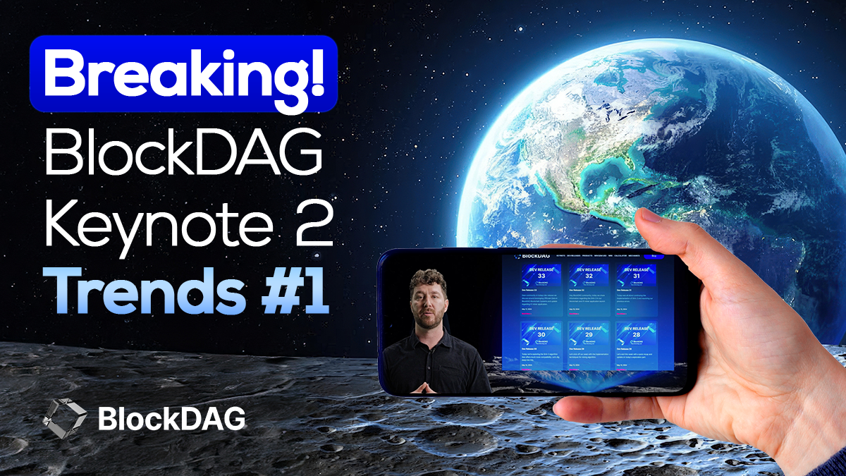 BlockDAG’s Keynote 2 Surges 30,000X ROI Predictions: Is BDAG the Dark Horse in Crypto’s Bull Run Against ApeCoin & Helium?