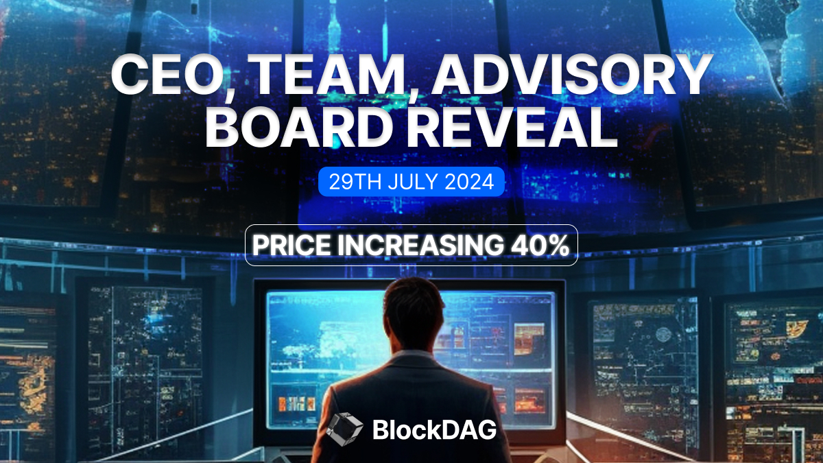 BlockDAG Team Reveal July 29, Presale Hit $61.3M! Plus; Slowdown in ICP & Mantle Developments