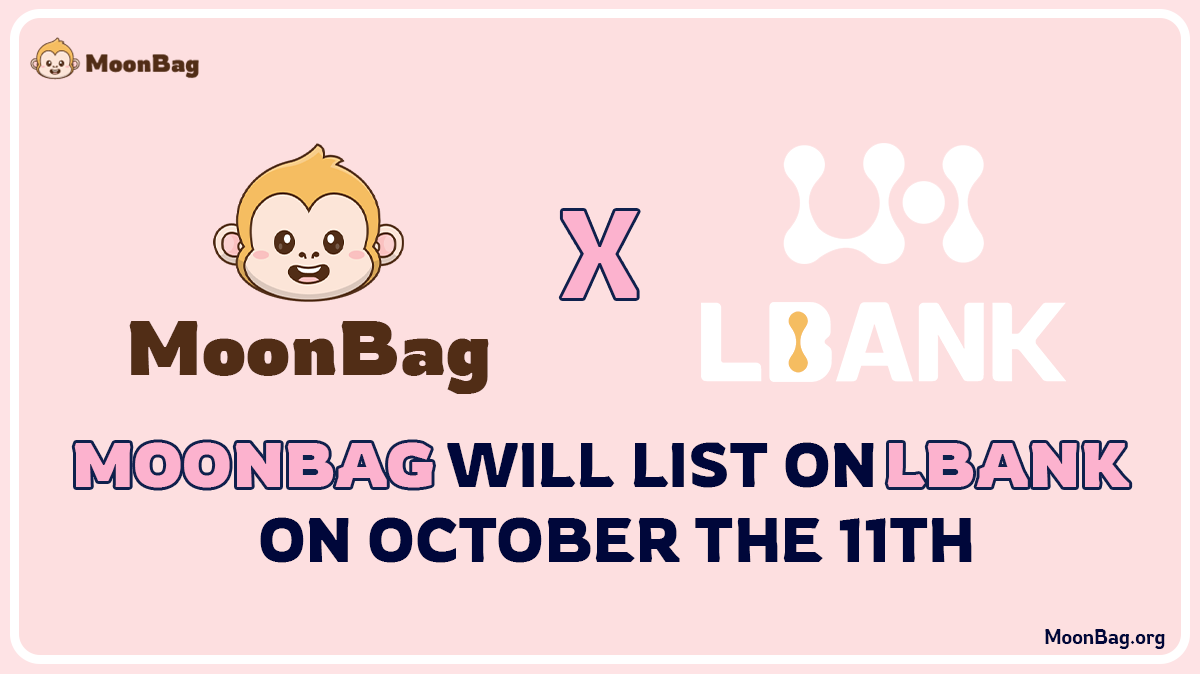 MoonBag Listing on LBank Finally Slated For October 11, 2024: One Big Step To Market Dominance
