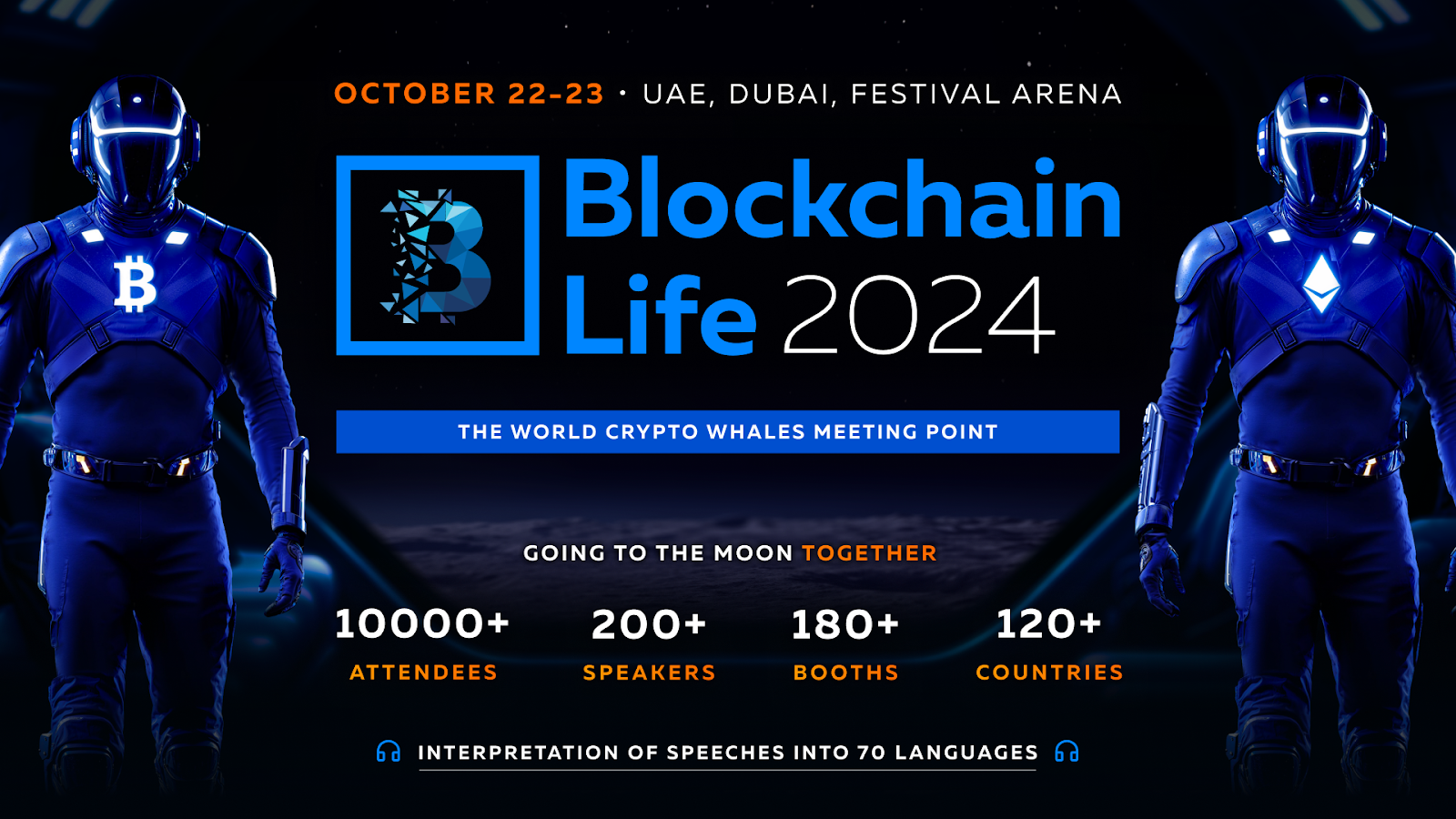 Blockchain Life 2024 in Dubai, Top Companies and Key Industry Figures Gather in the World Crypto Capital