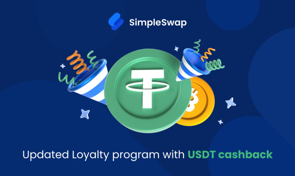 SimpleSwap Enhances Its Loyalty Program with USDT Cashback