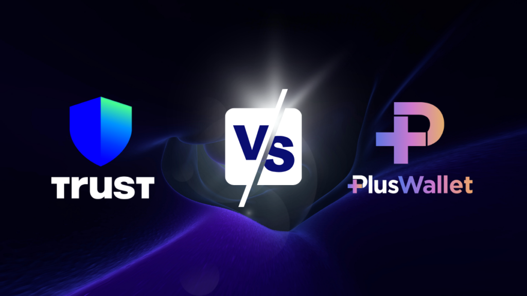 Comparing Plus Wallet & Trust Wallet, Best Crypto Security Options for 2024