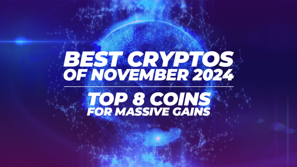 Top 8 Best Crypto to Invest Now On November 15 [Daily Updates]