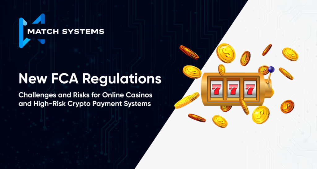 FCA Crypto Regulations Analyzed: Match Systems Highlights Challenges for Key Sectors