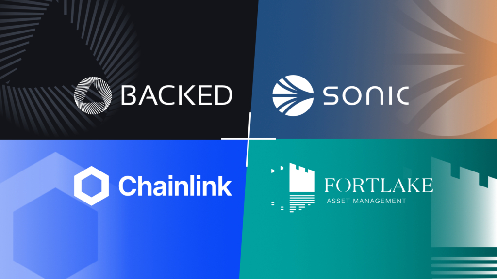 Backed, Sonic, and Chainlink Partner with Fortlake for Landmark Fund Tokenization