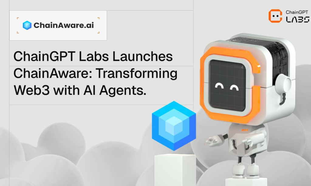 ChainGPT Labs Launches ChainAware: Transforming Web3 with AI Agents