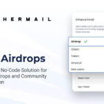 EtherMail Launches Email Airdrops to Simplify Token and NFT Distribution