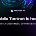 Fraction AI Launches Testnet v0.1