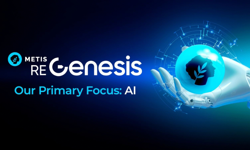 Metis Announces ReGenesis: A Bold Pivot Toward Becoming the Blockchain Home for AI