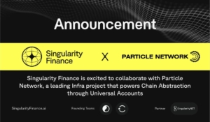 Singularity Finance Announces Collaboration with Particle Network