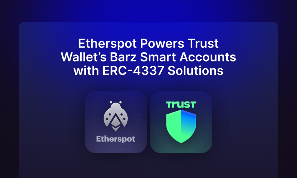 Trust Wallet Integrates Etherspot’s ERC-4337 Solutions to Enhance Barz Smart Accounts