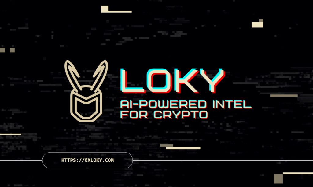 0xLoky Introduces AI-powered Intel for Crypto Data & On-chain Insights