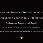 Polkadot-Powered Prediction Market Blockchain Launches, Bridging Gap Between Trust and Truth