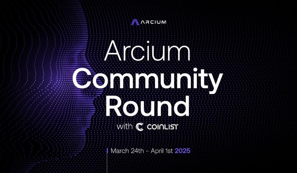 Arcium Partners with CoinList to Launch Fully Unlocked Community Round, Empowering Users from Day One