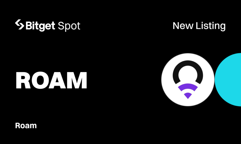 Bitget, the leading cryptocurrency exchange and Web3 company, has announced the listing of Roam (ROAM) on its platform.