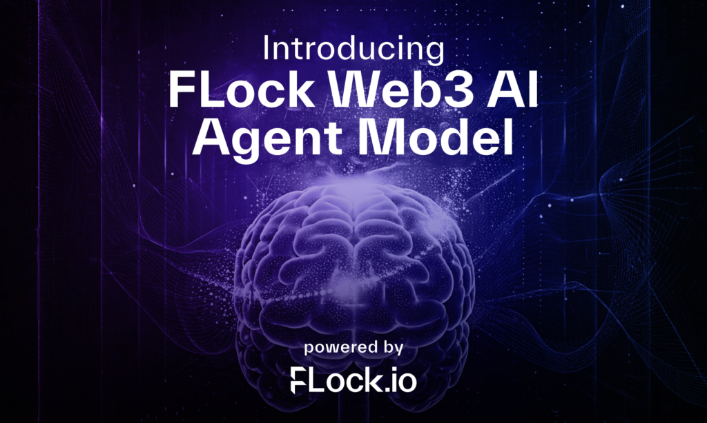 FLock Web3 Agent Model accuracy surpasses GPT-4o and Gemini