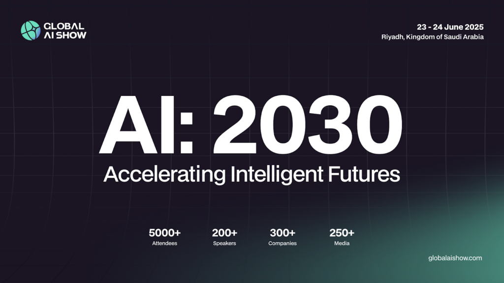 VAP Group to host 5000+ AI futurists at The Global AI Show in Riyadh, Saudi Arabia on 23-24th June’2025