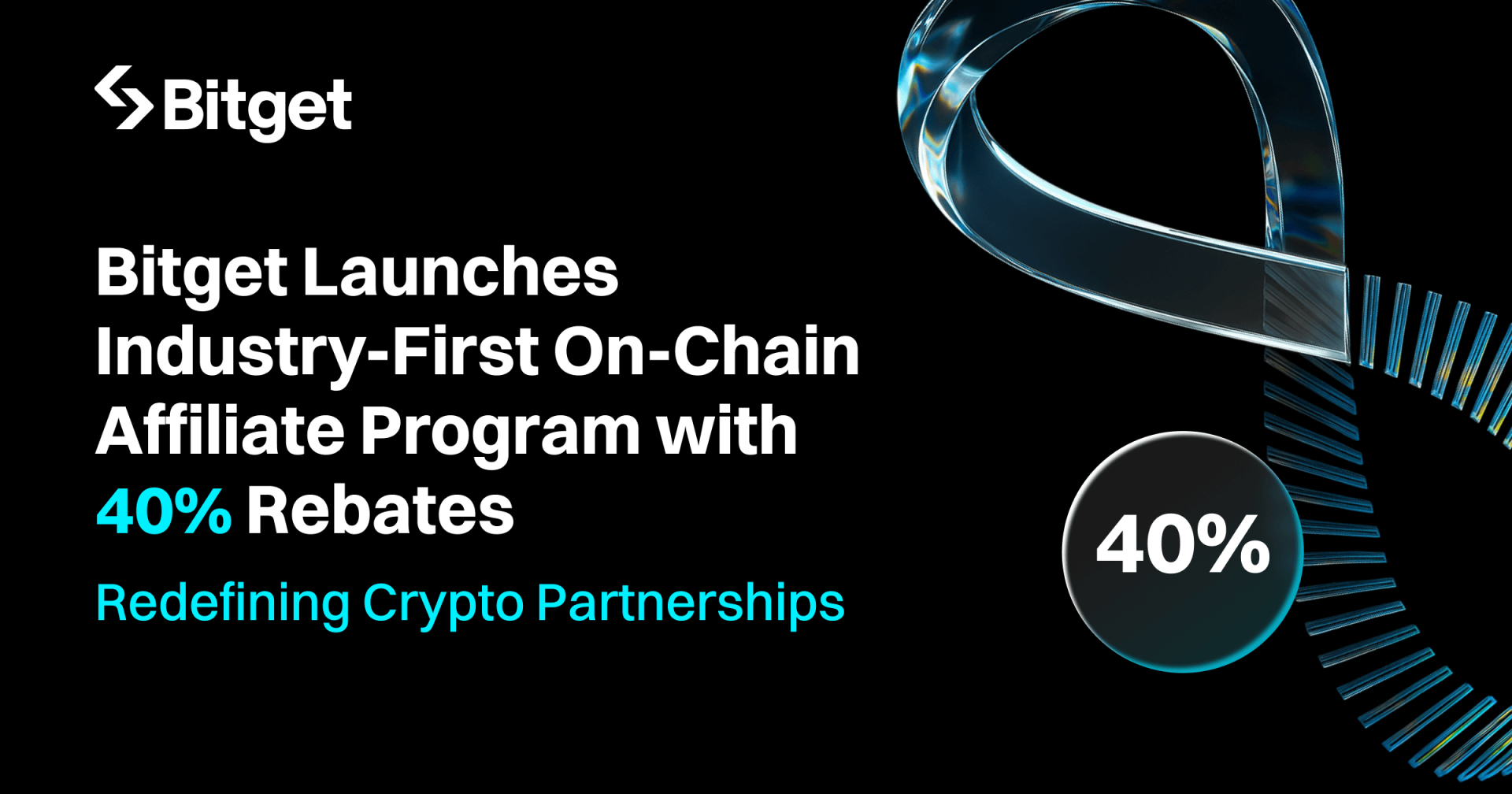 Bitget Launches Industry-First On-Chain Affiliate Program with 40% Rebates to Support Content Creators