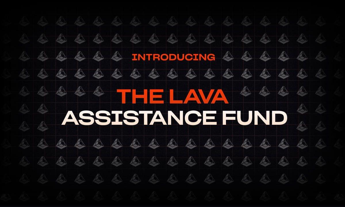 Lava Network Launches Assistance Fund to Power the Next Phase of Contributor Coordination