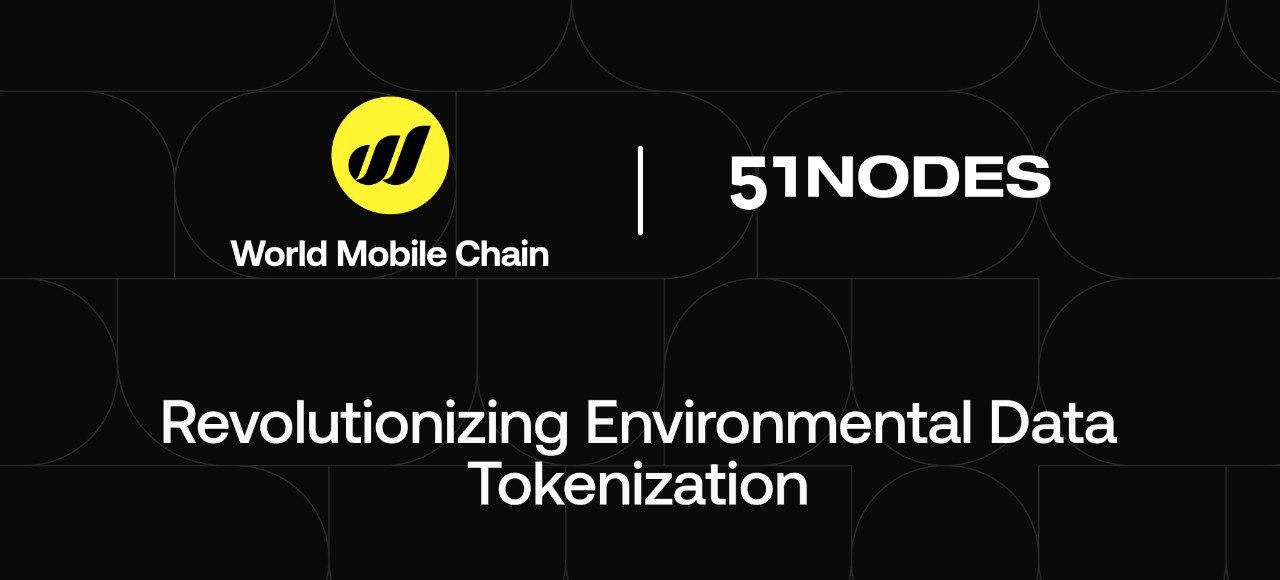 51nodes and World Mobile Chain Partner with IABG to Advance Tokenized Environmental & Sensor Data Models