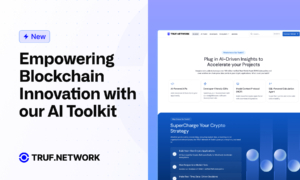 The TRUF.NETWORK AI Toolkit: Unlocking the power of AI in Blockchain