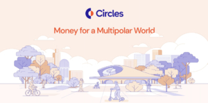 Gnosis Launches Circles 2.0: A Trust-Based Digital Currency Where Users Issue Their Own Tokens Over Time