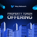 MEY Network Announces Property Token Offering NFTs to Revolutionize Real Estate Ownership