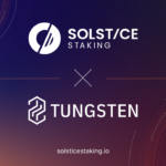 Solstice Partners with Tungsten to Launch U.S.-Hosted Staking Infrastructure on Solana