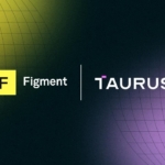 Taurus Partners with Figment to Enable Institutional Staking on a Global Scale