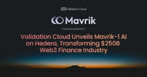 Validation Cloud Unveils Mavrik-1 AI on Hedera, Transforming $250B Web3 Finance Industry