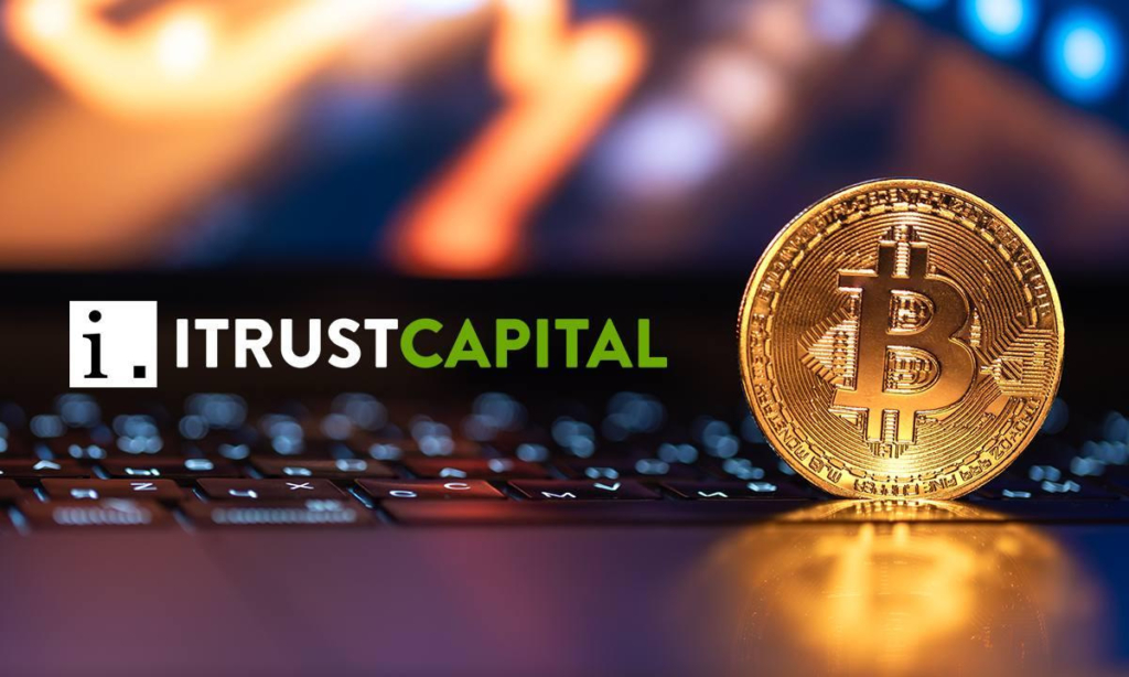 iTrustCapital Scales Turn-Key Crypto Infrastructure for Financial Institutions