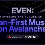 EVEN Moves to Avalanche to Power the Future of Direct to Fan Music