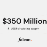 Falcon Finance Surpasses $350 Million in USDf Circulating Supply