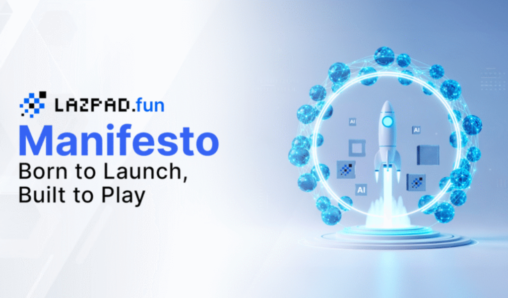 LazPad Launches Play-to-Launch Platform, Revolutionizing AI Agent Creation with Dynamic DATs