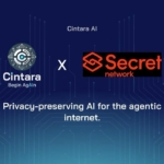 Cintara and Secret AI Partner to Bring Privacy-Preserving AI to Blockchain