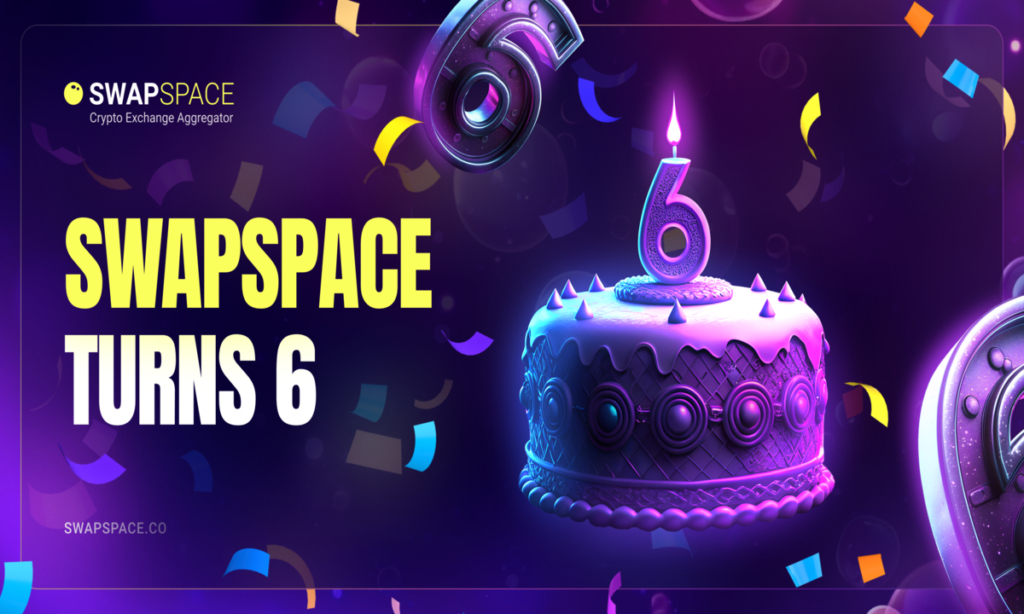 SwapSpace Turns 6: On the Road from Aggregator to Exchange Hub
