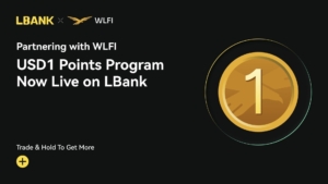 LBank and WLFI Launch USD1 Points Program to Reward Stablecoin Users